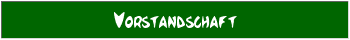Vorstandschaft